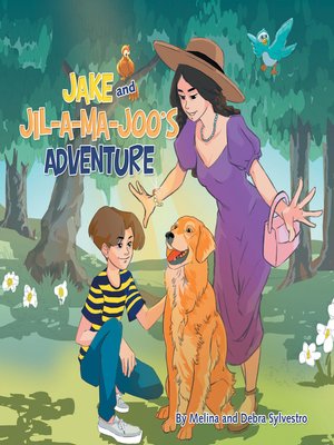 cover image of Jake and Jil-A-Ma-Joo's Adventure